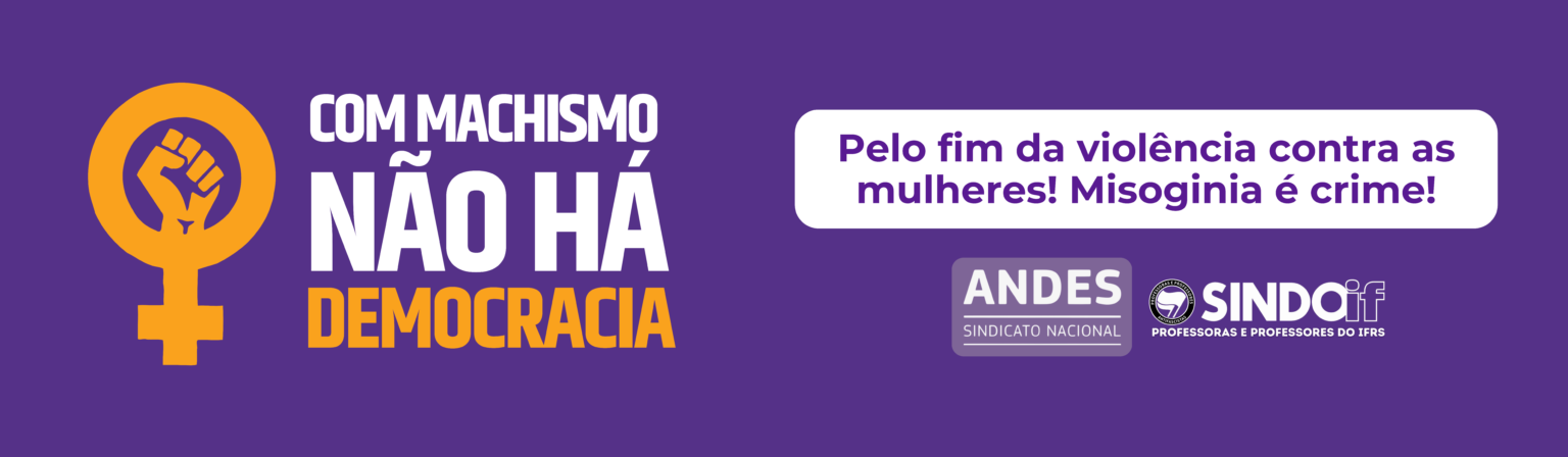 Banner - Com machismo não há democracia